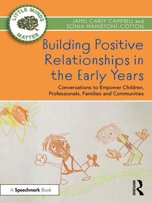 cover image of Building Positive Relationships in the Early Years